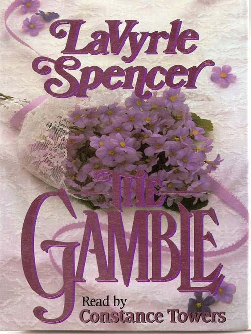 Title details for The Gamble by LaVyrle Spencer - Wait list
